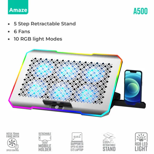 Amaze A500 Laptop Hexa fans RGB Cooling Stand with Phone Holder Ergonomic Design with Adjustable Heights