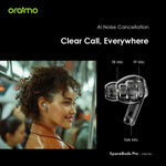 Oraimo SpaceBuds Pro True Wireless Earbuds with Hybrid ANC -OTW-930